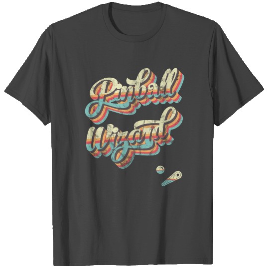 Classic Retro Pinball Wizard Old School Game T Shirts