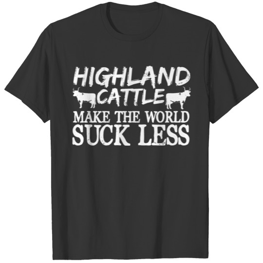 Highland Cattle Joke Cattles Highlander Farmer T-shirt