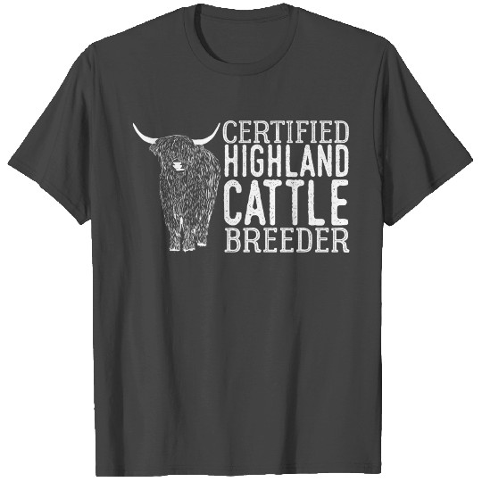 Highland Cattle Breeder Farmer Farm Cattles T Shirts