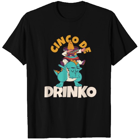 Cinco De Drinko Mayo Mexican Fiesta Squad T Shirts