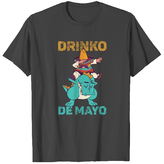 Cinco De Drinko Mayo Mexican Fiesta Squad T Shirts