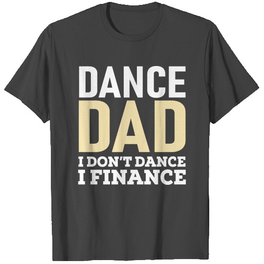 Mens Proud Dance Dad Funny Father's Day T Shirts