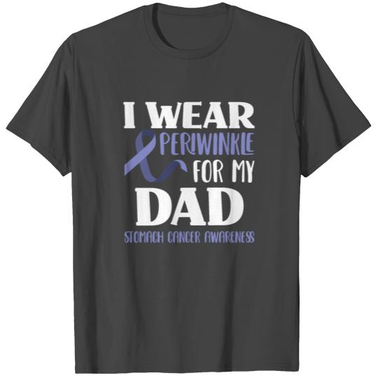 I Wear Periwinkle For My Dad Stomach Cancer T Shirts