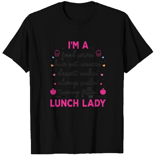 Im A Lunch Lady Women Cafeteria Worker T Shirts