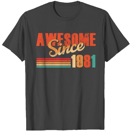 Awesome Since 1981 40th Birthday Retro 40 Years Ol T Shirts