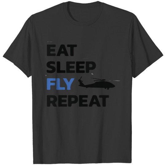 eat sleep fly repeat T-shirt
