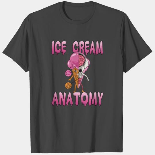 Ice Cream Ice Anatomy T Shirts