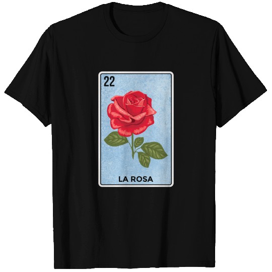 La Rosa Red Rose Mexico Lottery Bingo Funny Card T Shirts