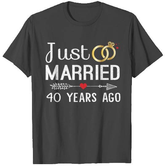 Just Married 40 Years Ago 40th Anniversary Gift T Shirts