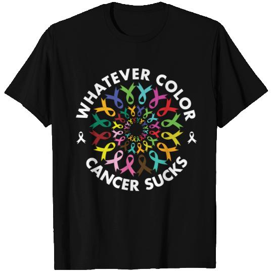Whatever Color Cancer Sucks Gift For Men Women Sur T Shirts