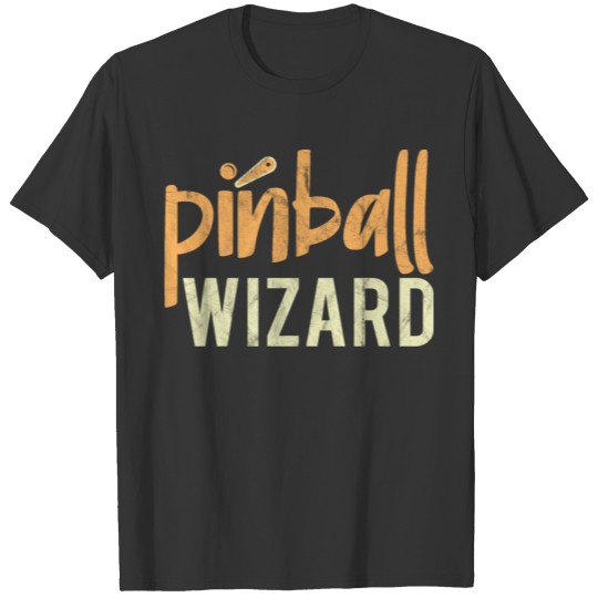 pinball wizard classic old school pinball game T Shirts