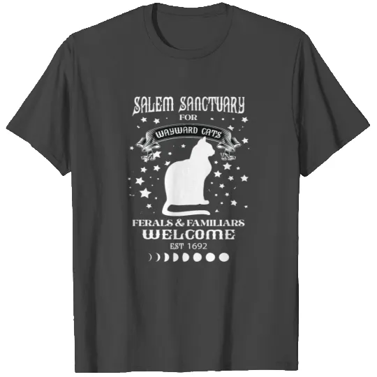 Salem sanctuary for wayward cats T Shirts