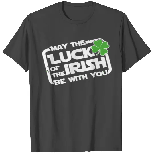 Luck Of The Irish Funny T Shirts