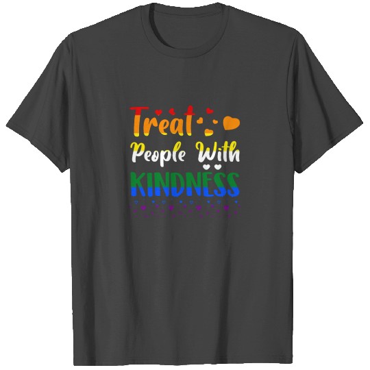 Treat People With Kindness LGBTQ Pride Rainbow T Shirts