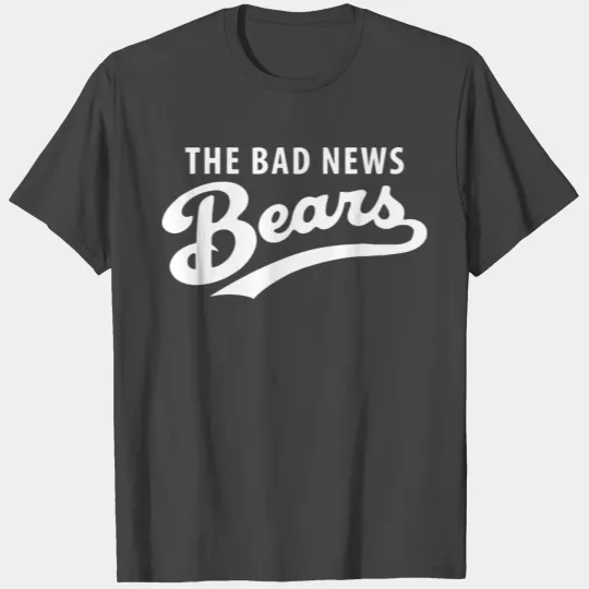 bad news bears T Shirts