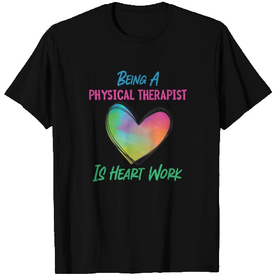 Physical Therapist Therapy T Shirts