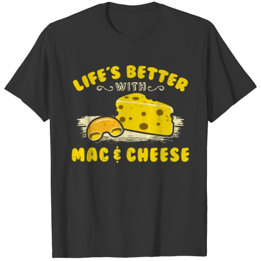 Mac And Cheese Lover Funny Gift T Shirts