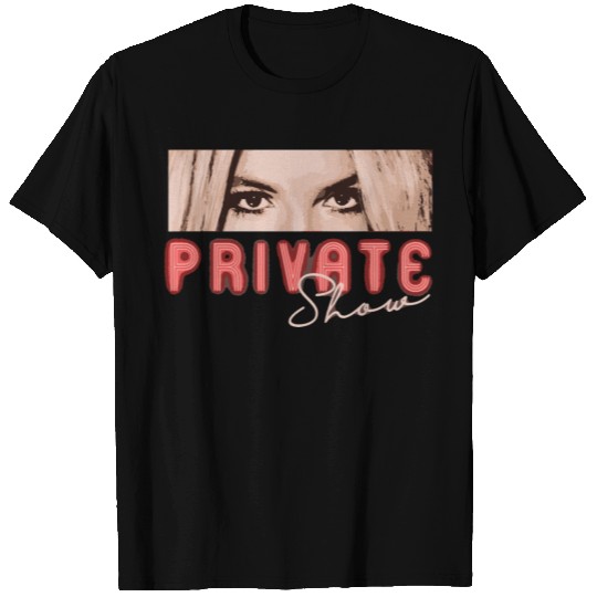 Britney Spears - Private Show T Shirts