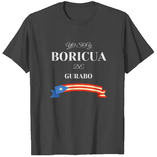 Yo Soy Boricua De Gurabo Puerto Rico T Shirts