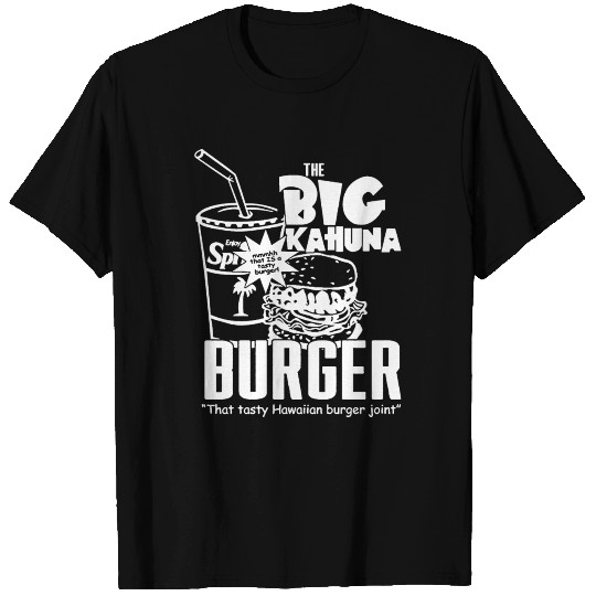 Big Kahuna Burger T Shirts
