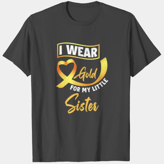 I Wear Gold For My Little Sister Childhood Cancer T Shirts