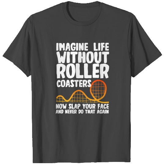 Roller Coaster Amusement Park T Shirts