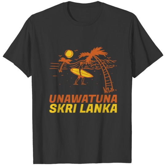 Unawatuna - Skri Lanka - Surfing Beach T Shirts
