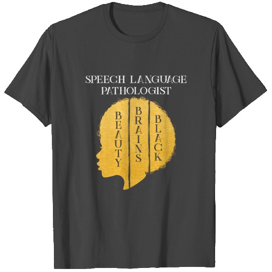 Black History Month Speech Language Pathologist T Shirts