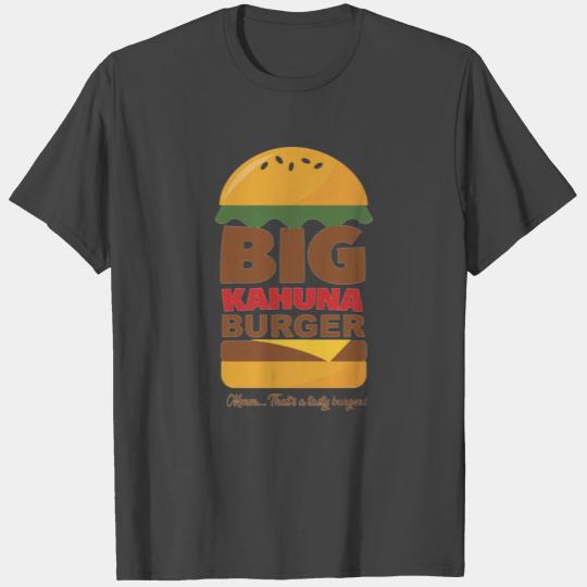 Big Kahuna Burger T Shirts