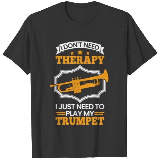 Trumpet Therapy Orchestra Player Musician T-shirt