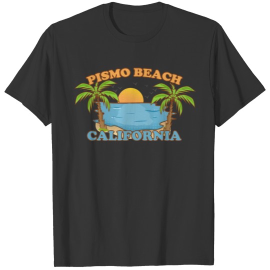 Pismo Beach California T-shirt