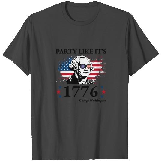 4th Of July Party Like It's George Washington Gift T Shirts