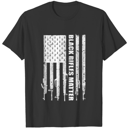 Black Rifles Matter T-shirt