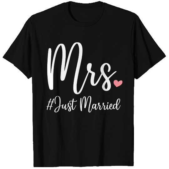 Mrs Just Married, Mr Mrs Wedding Newlywed Matchin T Shirts