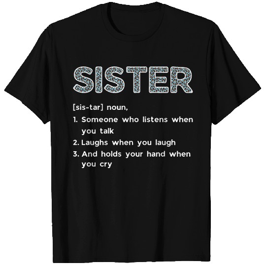 Sister Definition T Shirts
