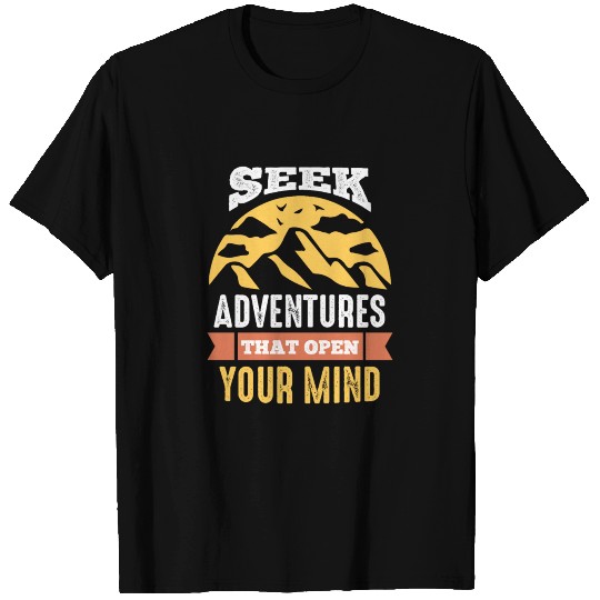 Seek adventure T Shirts