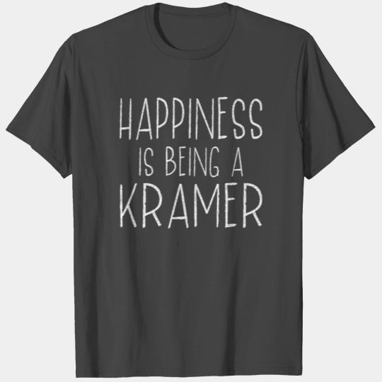 Happiness Is Kramer Last Name Surname Pride T Shirts