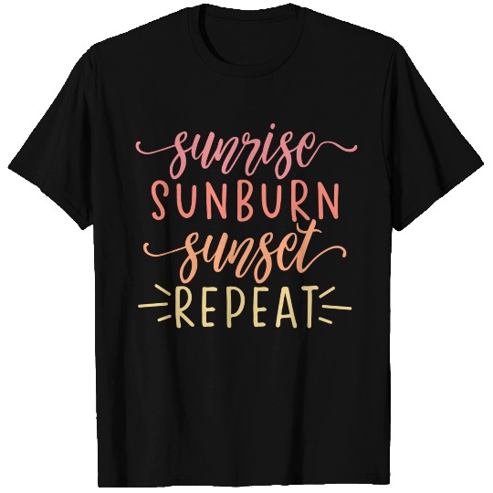 Sunrise Sunburn Sunset Repeat Body Tanning Lovers T Shirts