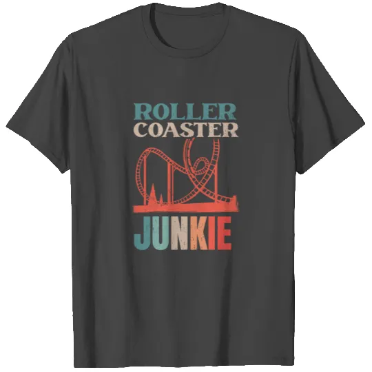 Roller Coaster Roller Coaster Junkie T Shirts