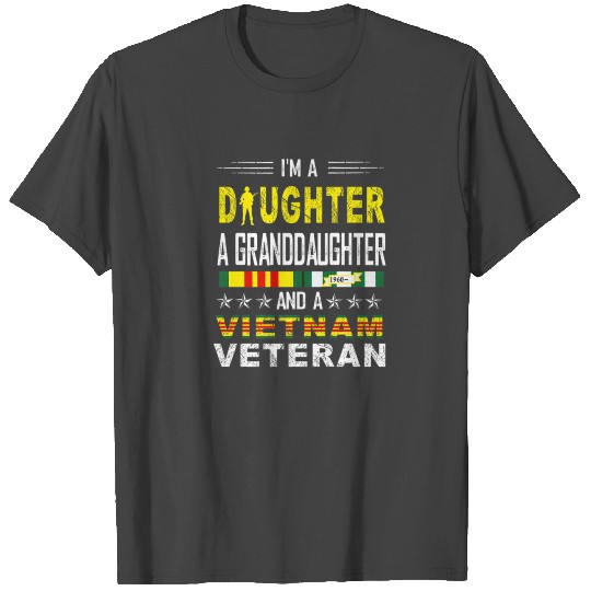 Veteran Gift-Daughter Granddaughter Vietnam Vetera T Shirts