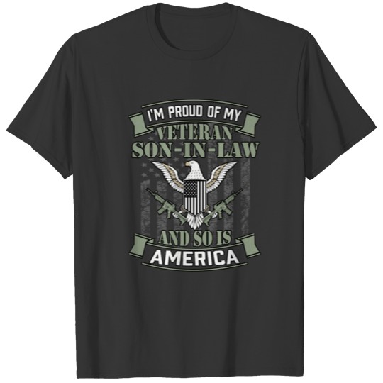 Veteran Gift-Deployed Soldier Son In Law Military T Shirts