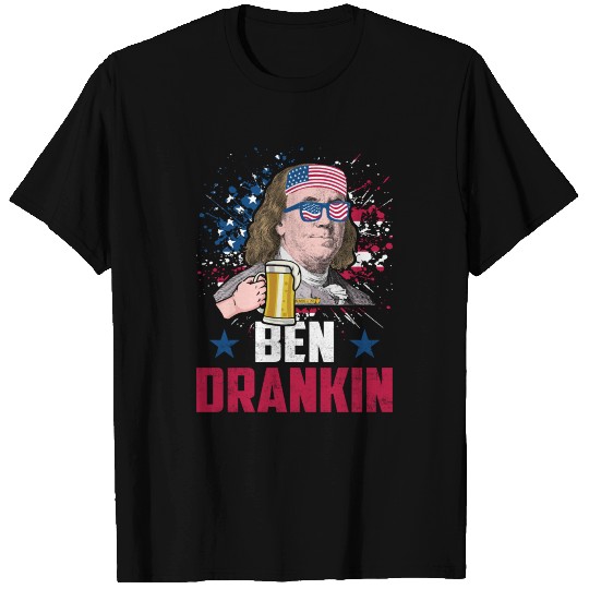Funny July Fourth 4th Ben Franklin Drinking T Shirts