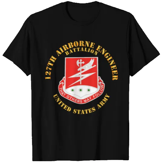 Army 127th Airborne Engineer Bn T Shirts