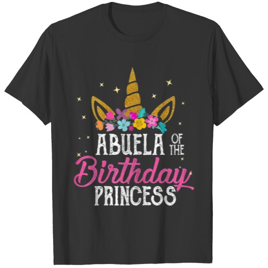 Abuela Of The Birthday Princess Mother Girl T-shirt