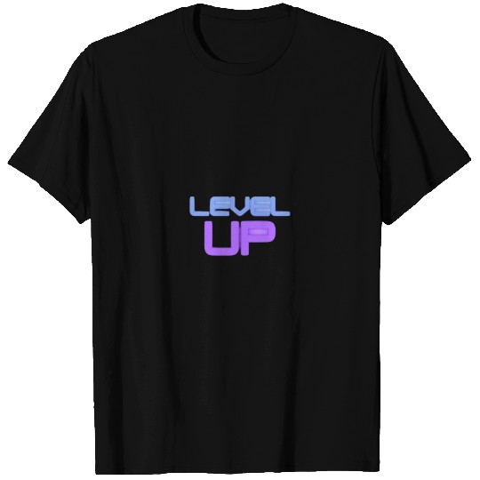 Level Up T Shirts