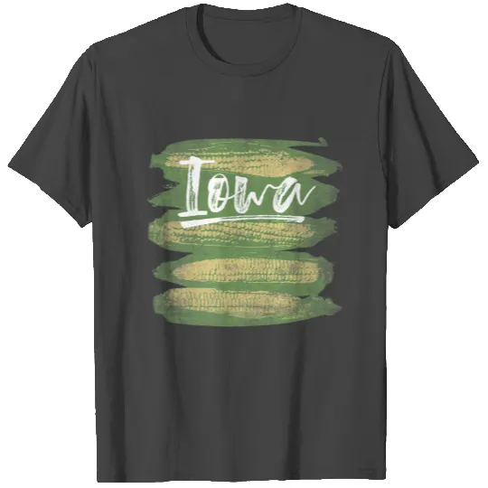 State Of Iowa Farming Corn On The Cob T Shirts