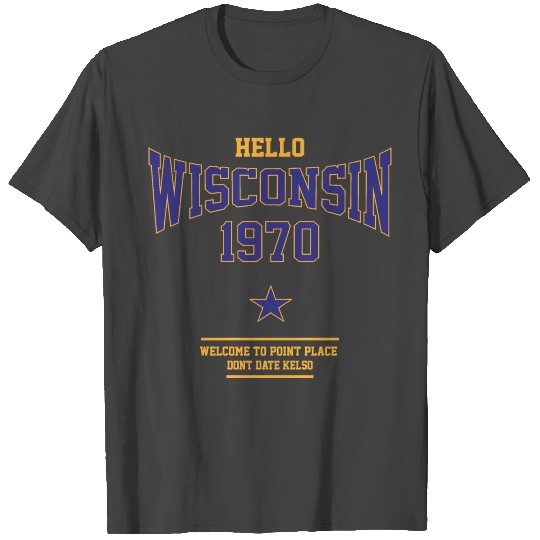 Hello Wisconsin T Shirts