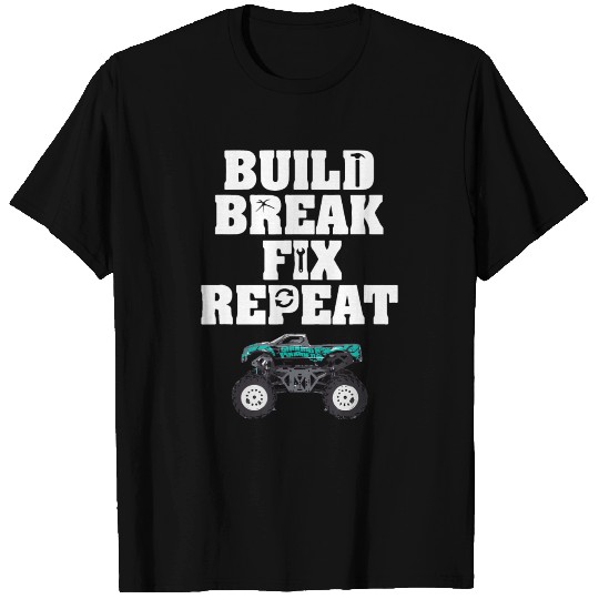 Build Break Fix Repeat Diesel Truck Lifted Trucks T Shirts
