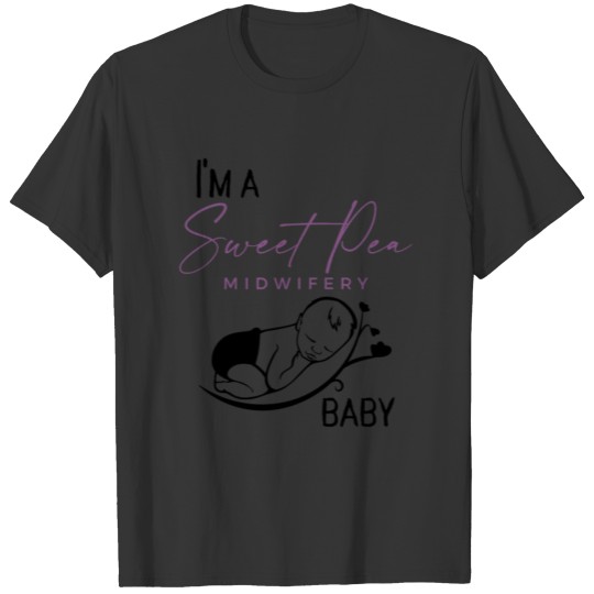 Sweet Pea Baby- black font T Shirts
