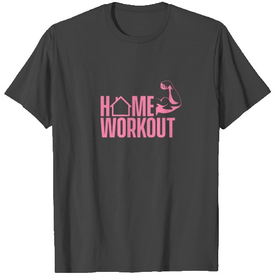Home workout Girl Training At Home Fitness T Shirts